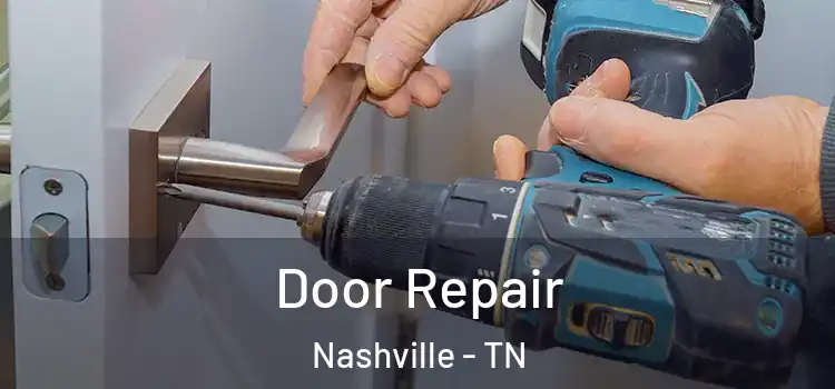 Door Repair Nashville - TN