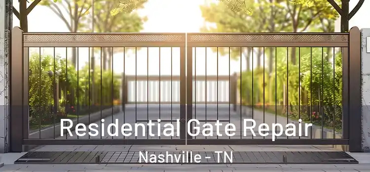 Residential Gate Repair Nashville - TN