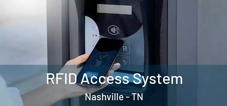  RFID Access System Nashville - TN