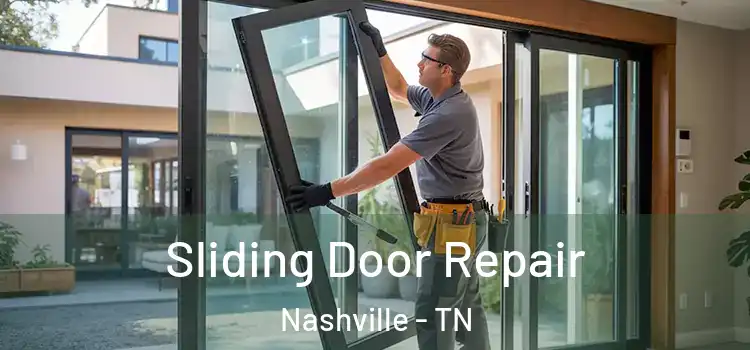 Sliding Door Repair Nashville - TN